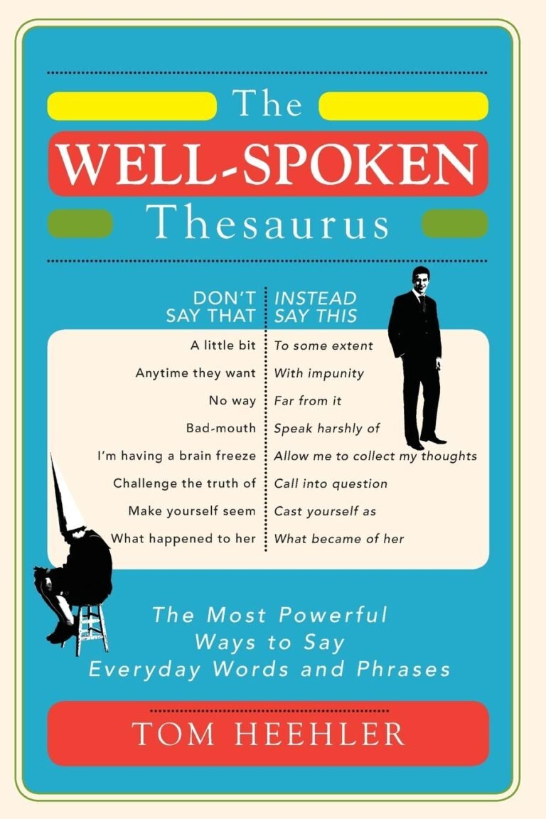 Book cover for "The Well-Spoken Thesaurus" with alternative phrases and illustrations