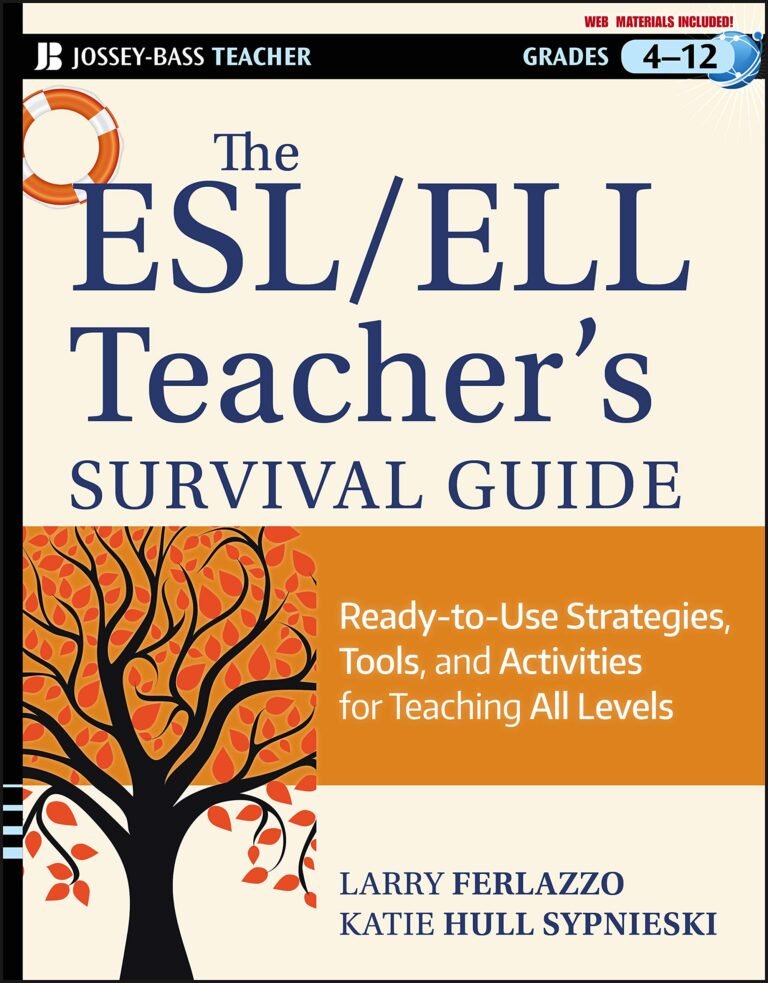 Book cover: The ESL/ELL Teacher's Survival Guide, grades 4-12, with tree graphic